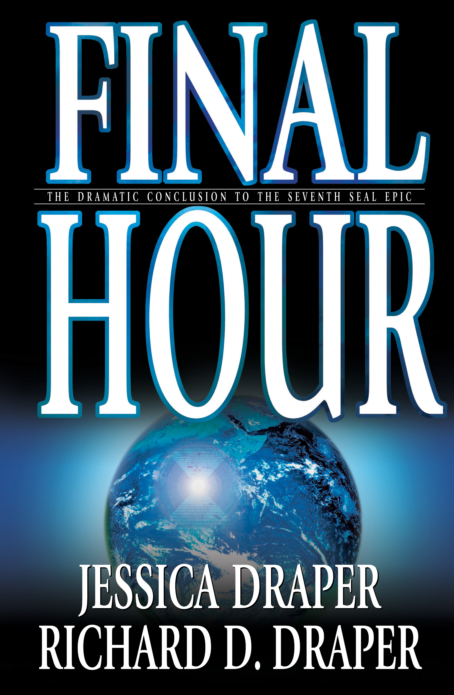 Final Hour (The Seventh Seal, Book 3)