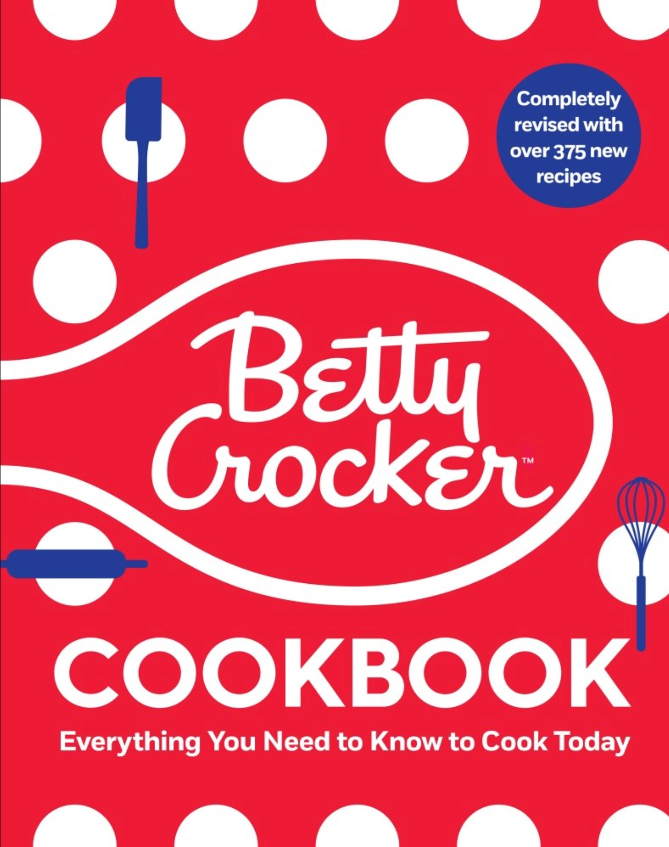 The Betty Crocker Cookbook (13th Edition)