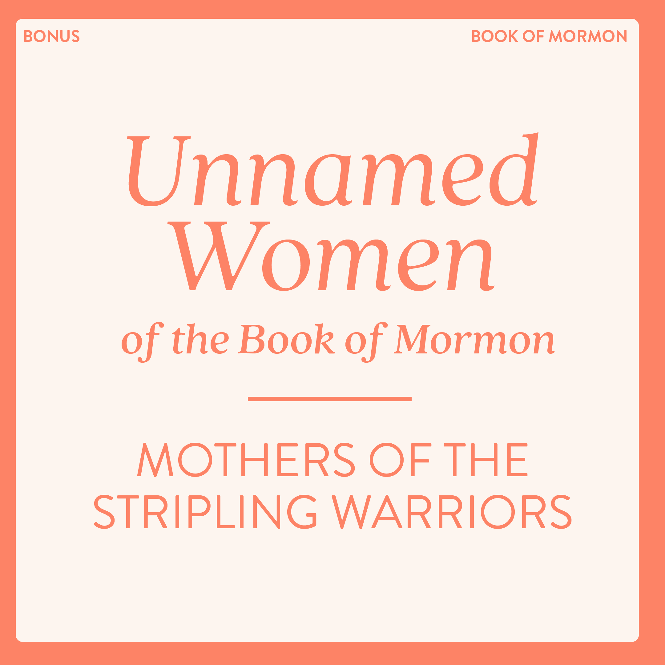 Unnamed Women of the Book of Mormon