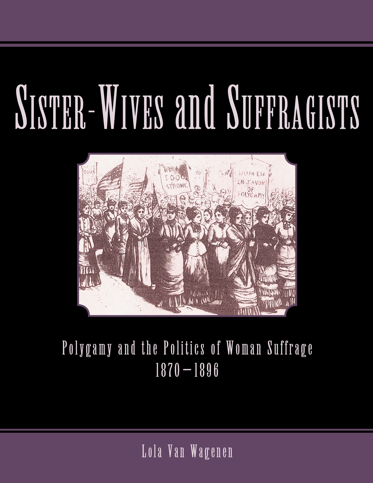 Sister-Wives and Suffragists