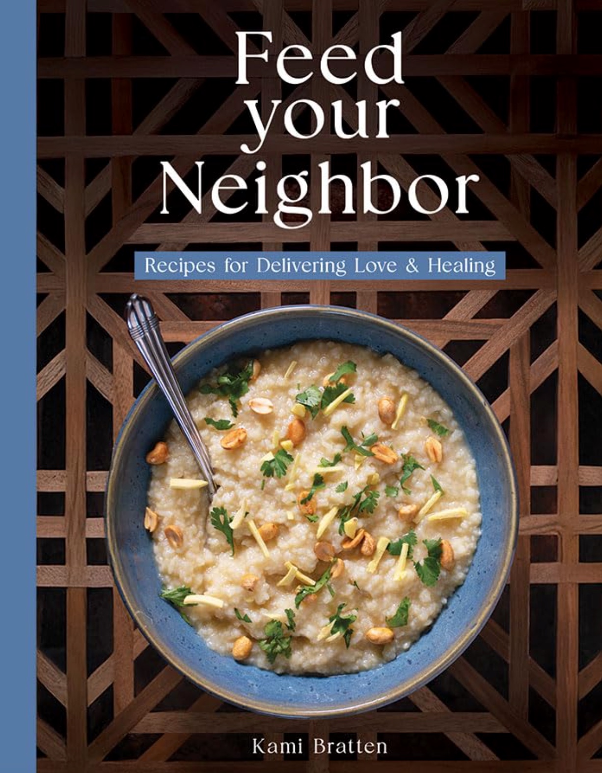 Feed Your Neighbor Cookbook
