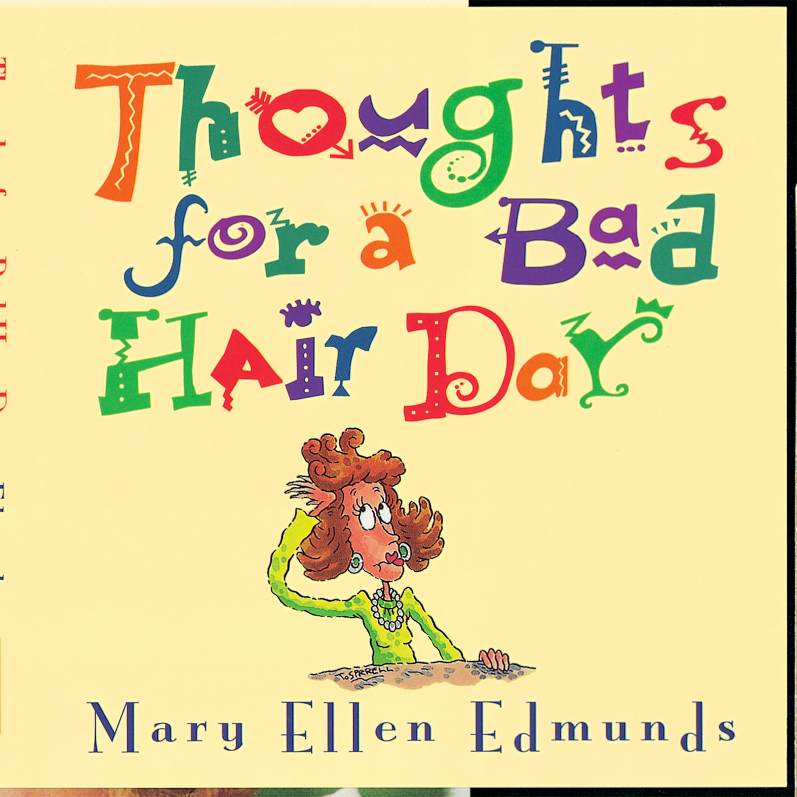 Thoughts for a Bad Hair Day