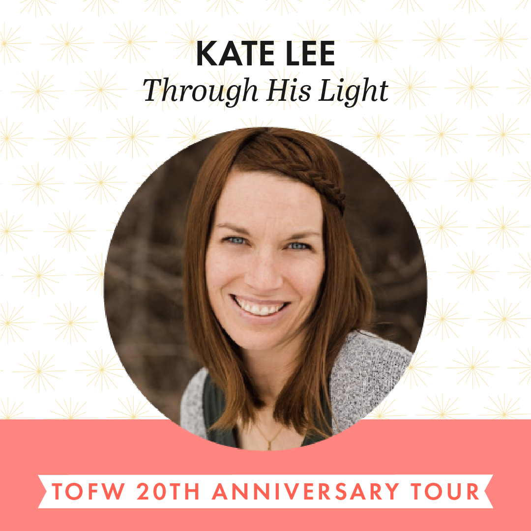 Through His Light - TOFW 2022 Glorious Light Tour