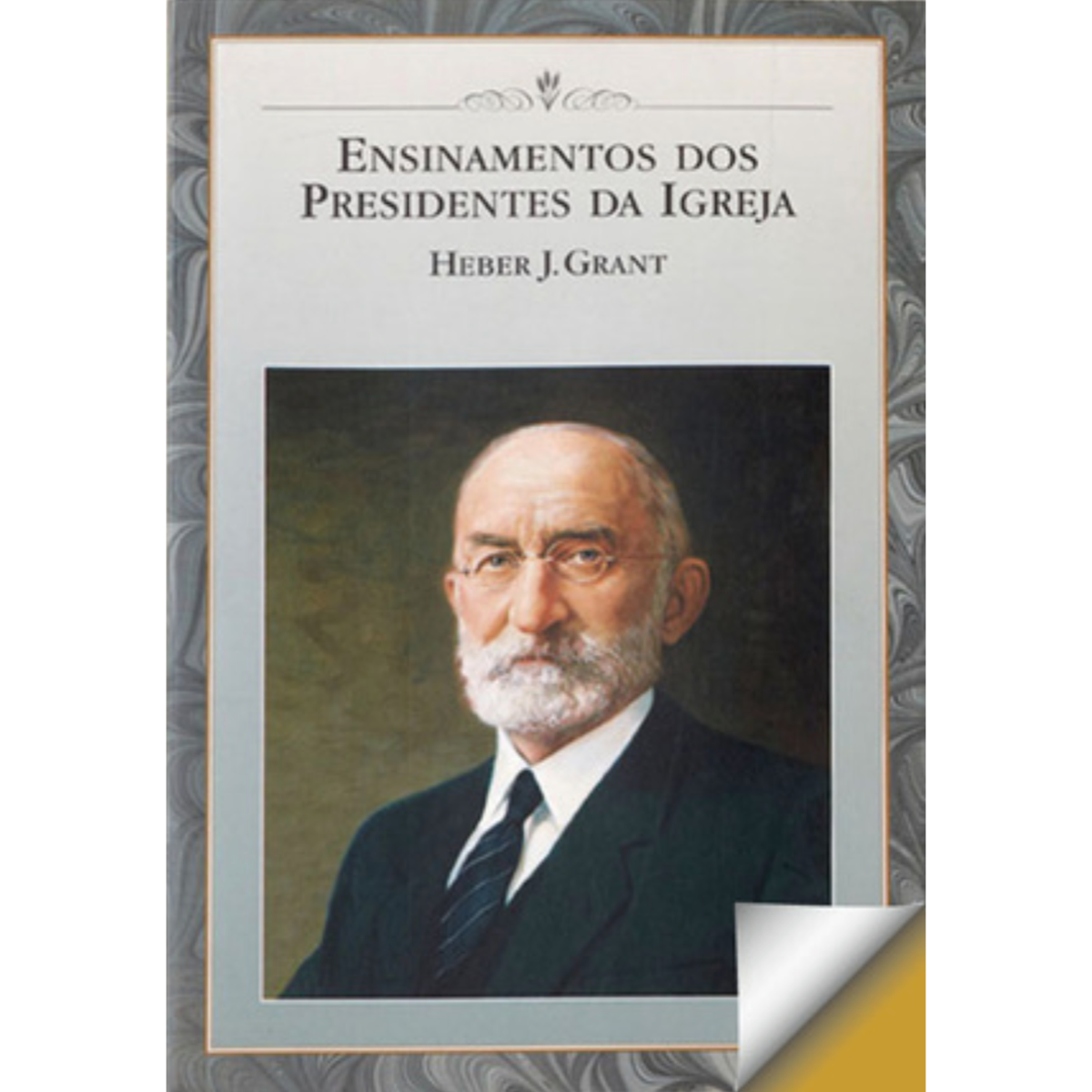 Teachings of the Presidents of the Church: Heber J. Grant (Portuguese), , large image number 0