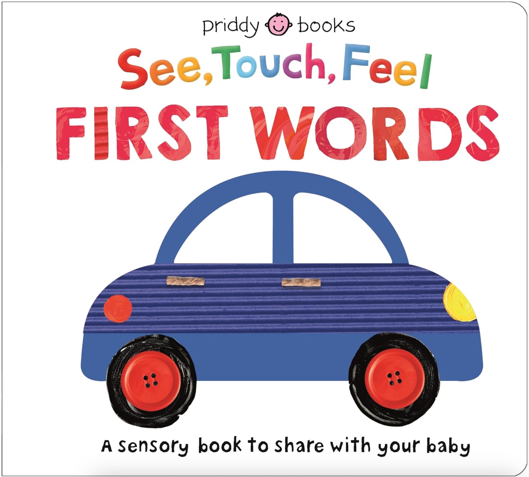 First Words (See, Touch, Feel)