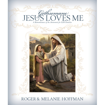Gethsemane, Jesus Loves Me