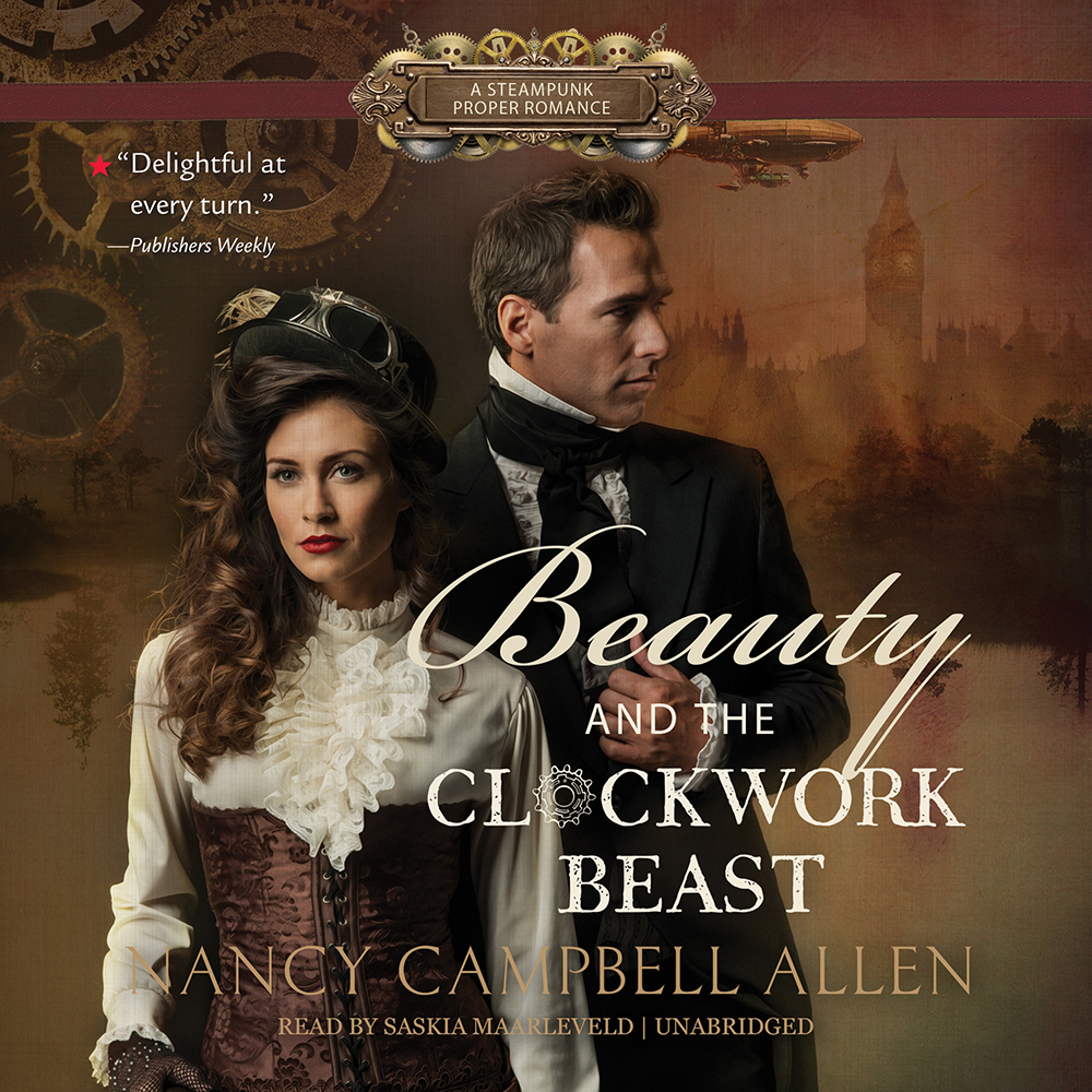 Beauty and the Clockwork Beast (Steampunk Proper Romance, Book 1), , large
