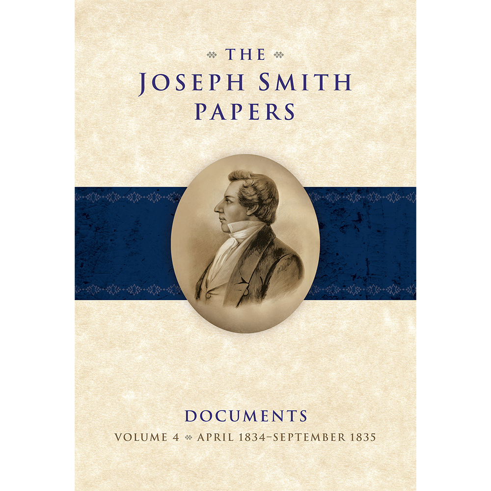 The Joseph Smith Papers, Documents, Vol. 4: April 1834 - September 1835, , large image number 0