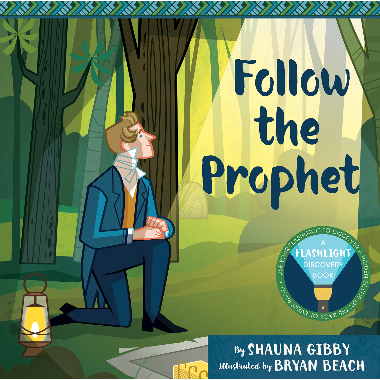 Follow the Prophet