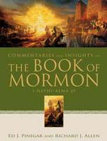 Commentaries and Insights on the Book of Mormon, Vol. 1
