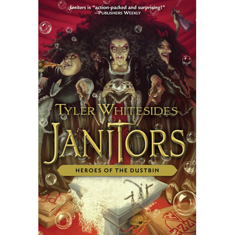 Heroes of the Dustbin (Janitors Book 5)