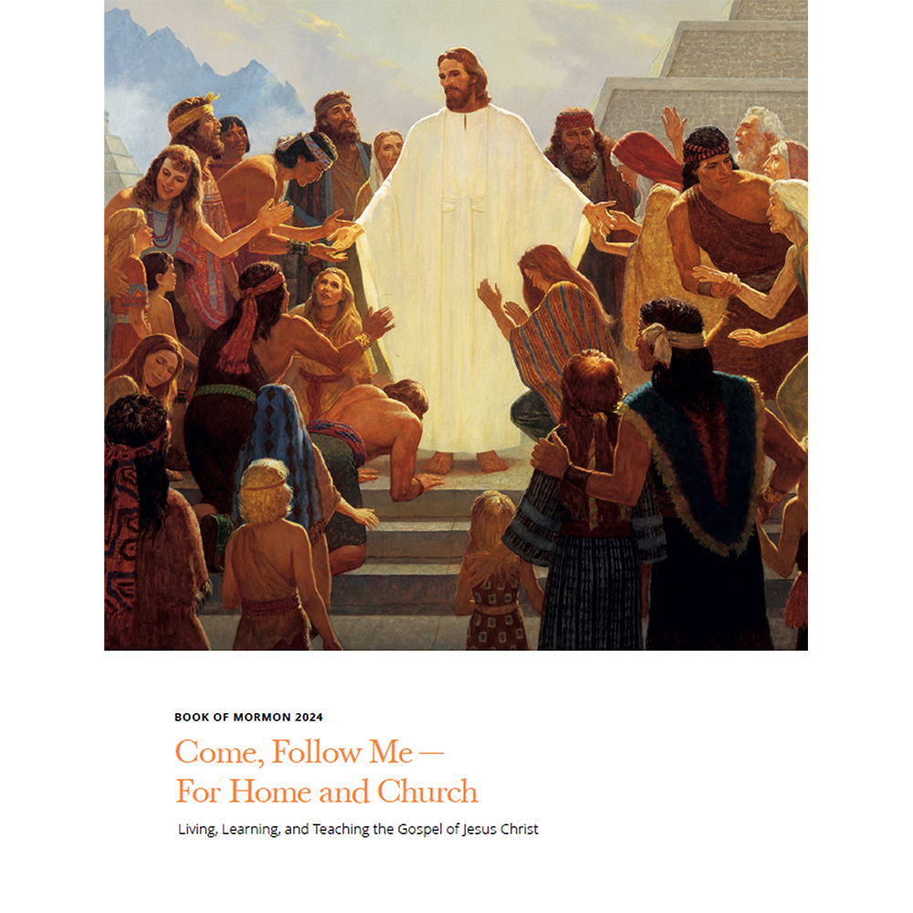 Book of Mormon 2024 Come, Follow Me: For Home and Church