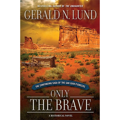 Only the Brave (Only The Brave, Vol 1)
