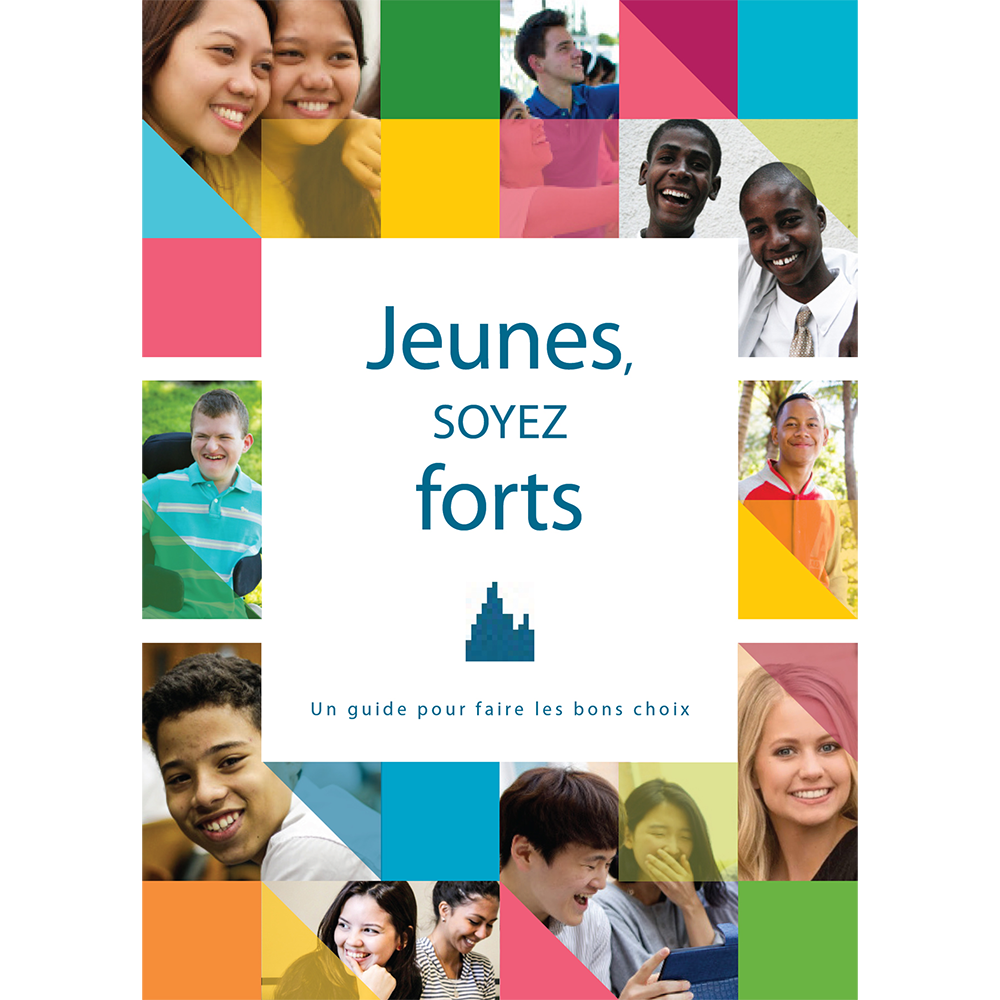 For the Strength of Youth 2022 (French) Jeunes, Soyez forts