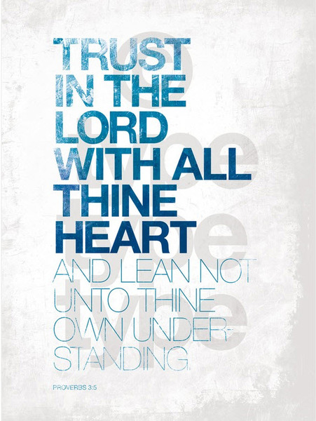 Trust In the Lord - 5x7 Print