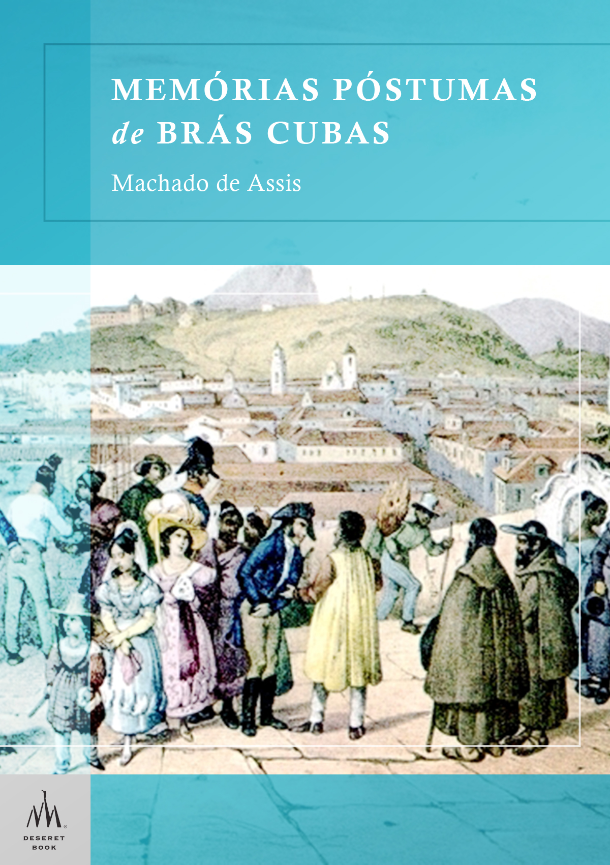 Posthumous Memoirs of Bras Cubas (Portuguese)