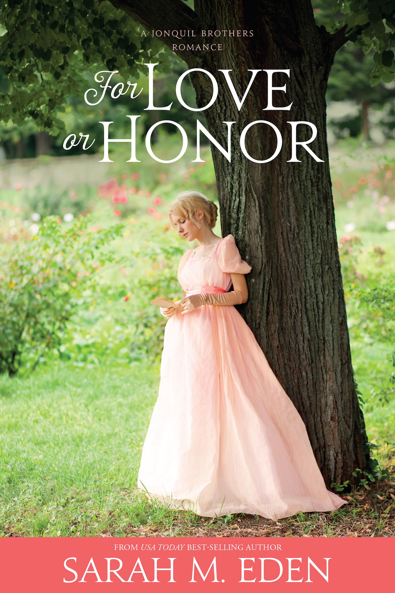 For Love or Honor (The Jonquil Brothers, Book 5)