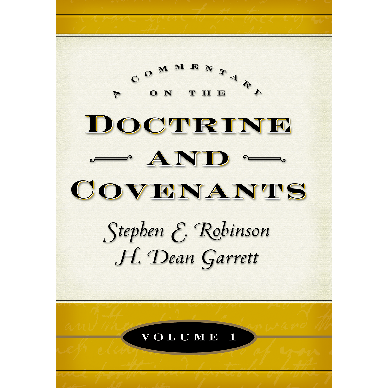 A Commentary On The Doctrine And Covenants, Vol. 1, , large image number 0